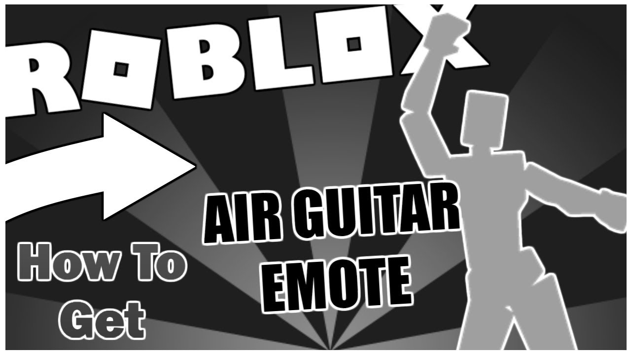 How To Get The Air Guitar Emote Roblox Youtube - guitar roblox catalog