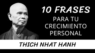 10 Frases Thich Nhat Hanh IMPRESCINDIBLES en tu Crecimiento Personal
