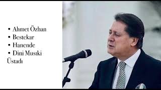 Ahmet Özhan | İlahi | Tomurcuklar Acıyorken (HİCAZ) Resimi