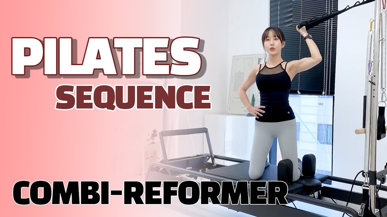 [30Min] 콤비 리포머 최대 활용 시퀀스 / 전신 운동 / 필라테스 시퀀스