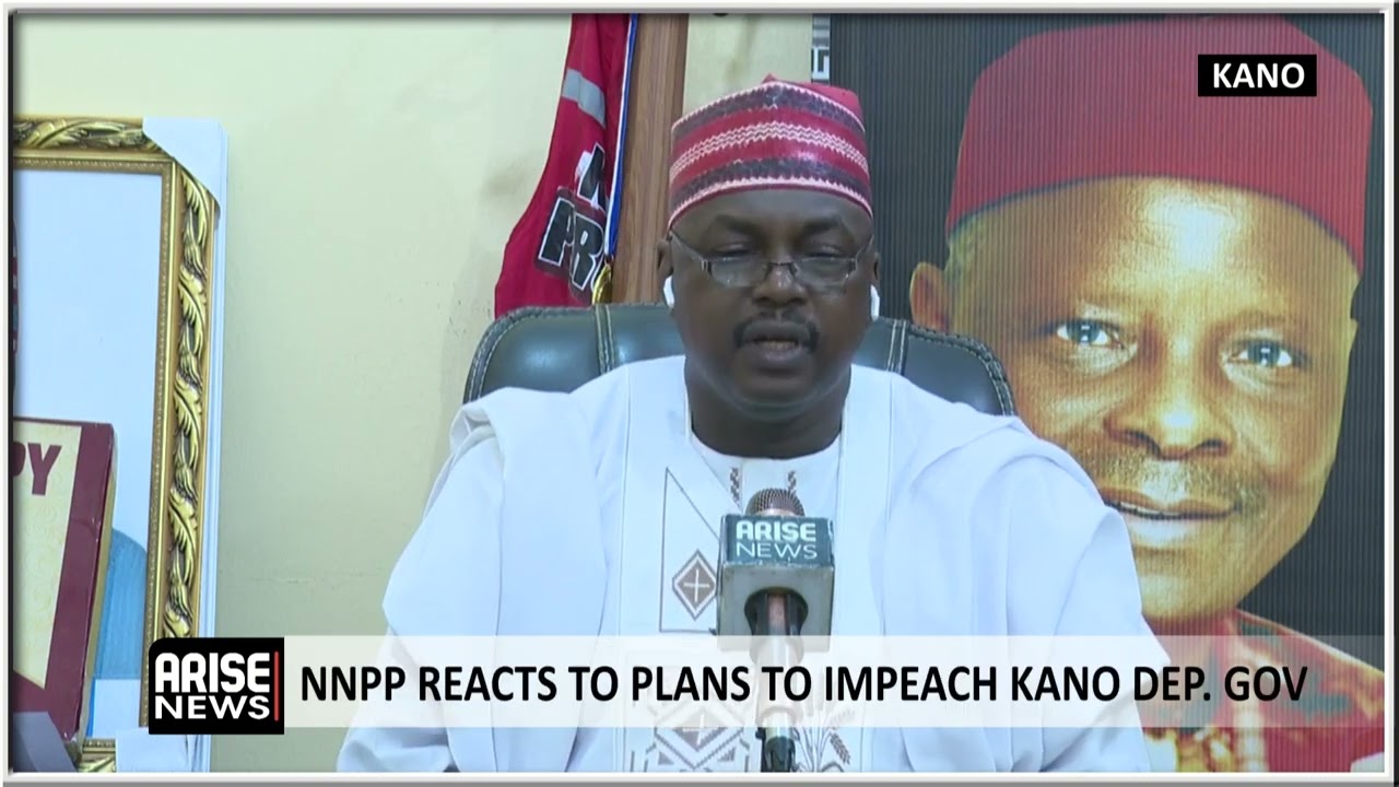 NNPP Reacts to Plans to Impeach Kano Dep. Governor - Mohammed 