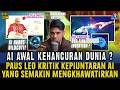CANGGIHNYA Ai MEMBUAT PAUS LEO KHAWATIR ! TERBITKAN ENSIKLIK MAGNIFICA HUMANITAS AGAR Ai DIKONTROL