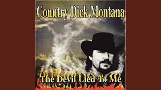 Video thumbnail of "Country Dick Montana - Headed out of texas"