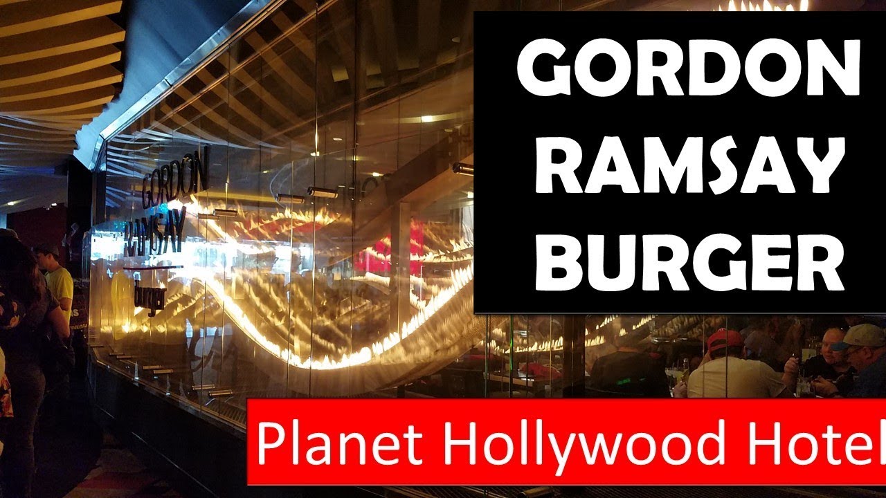 Gordon Ramsay Burger at Planet Hollywood Hotel. - YouTube