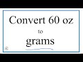 Convert 60 oz to g sixty ounces to grams