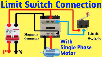 Limit Switch Connection With Single Phase Motor | Micro Limit Switch Connection