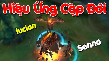 Hiệu ứng cặp đôi giữa Lucian và Senna Cao Bồi | Irelia lại có skin ✩ Biết Đâu Được