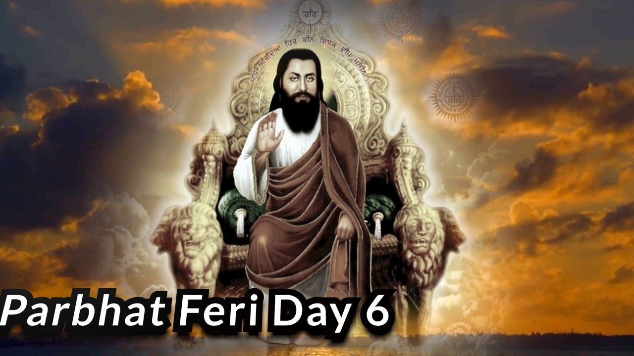 Gurpurab Guru Ravidaas Ji Pind Nurpur Parbhat Feri Day 6