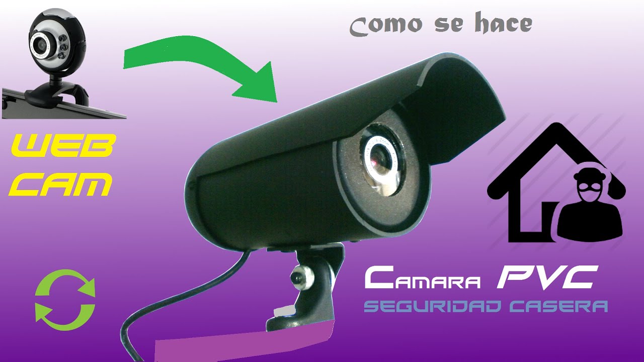 Como Hacer una de para exterior con una Web Cam usb - YouTube