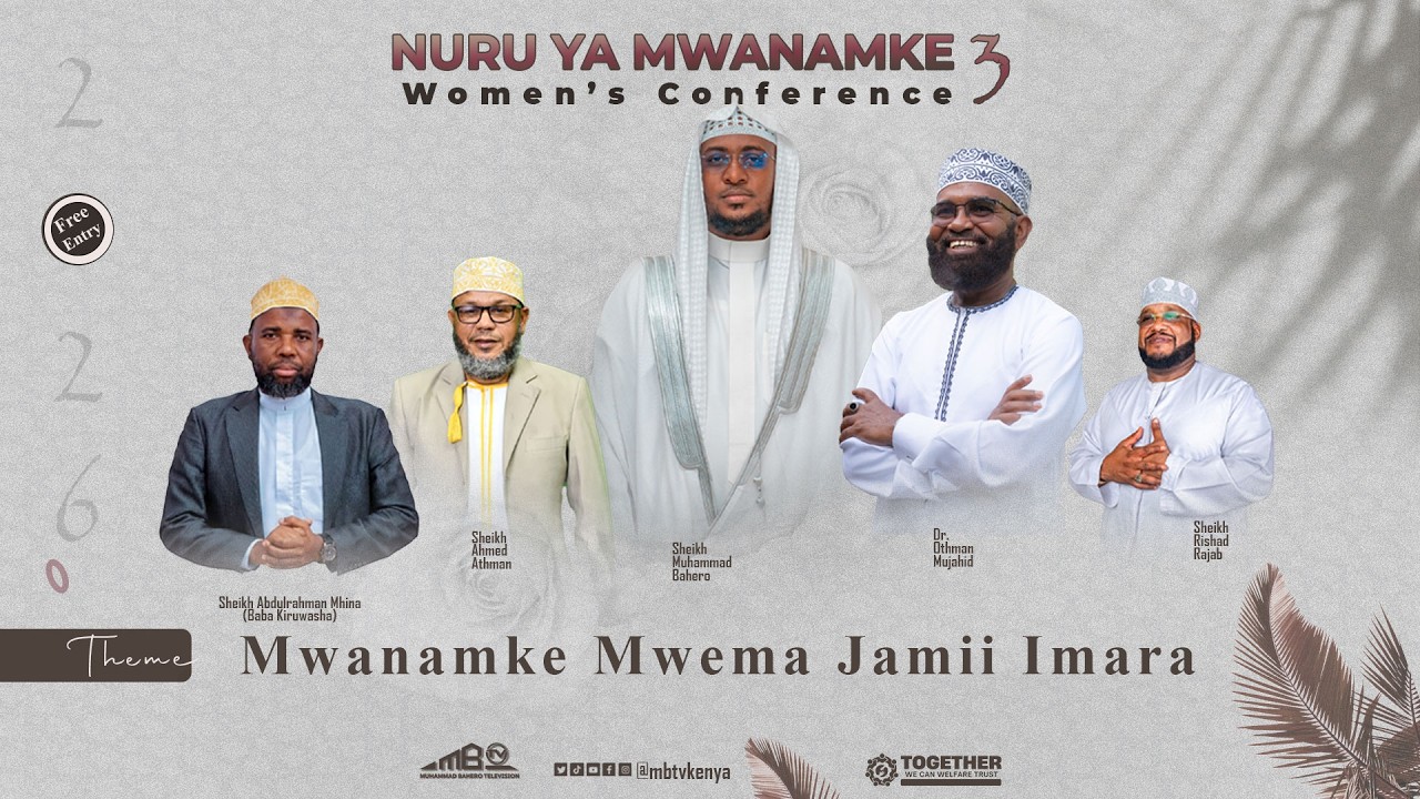 NURU YA MWANAMKLE 3RD EDITION || MOMBASA || AFRAAH HALL