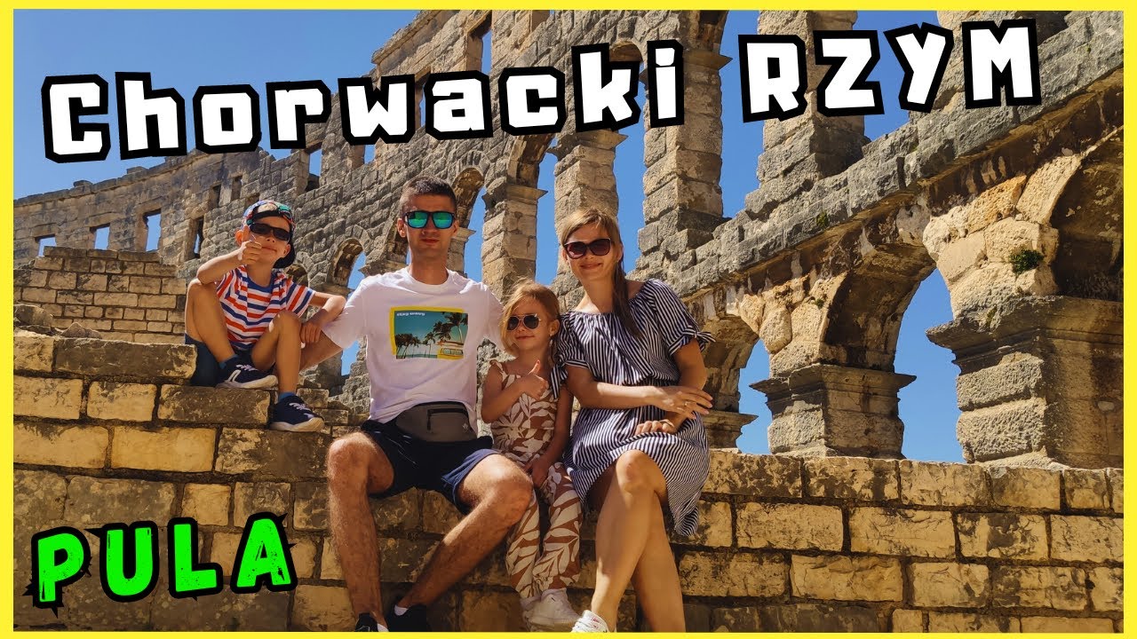PULA - Co warto zobaczyć i zwiedzić?  Gdzie zaparkować? Chorwacja przyczepą kempingową (#vlog 79)