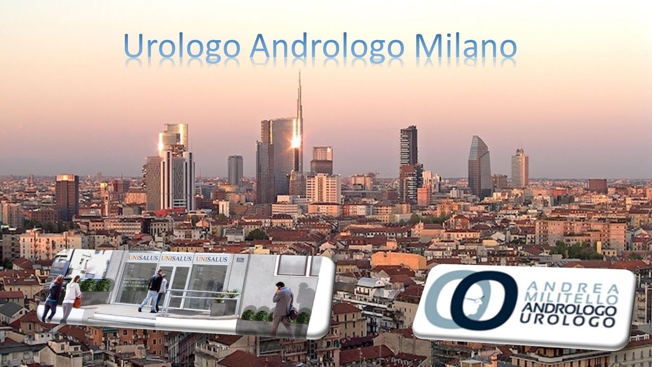 ✅ Urologo Andrologo a Milano.  Dr Andrea Militello