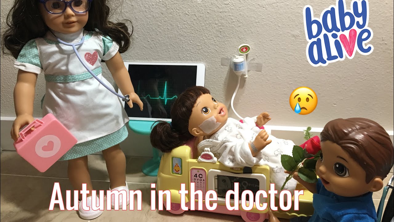 BABY ALIVE Autumn in the hospital YouTube