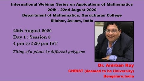 International Webinar series on Applications of Mathematics | Day 1 Session 3 | Dr. Anirban Roy