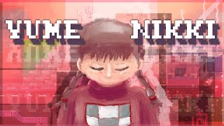 Understanding Yume Nikki.