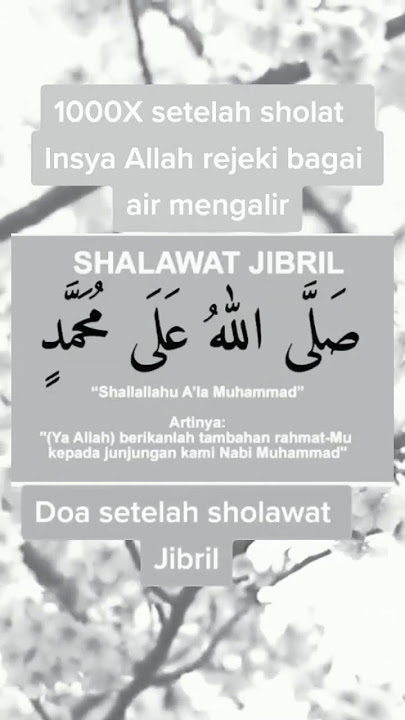 Sholawat Jibril Dibaca Setelah Sholat 1000x
