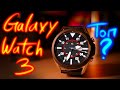 Обзор Samsung Galaxy Watch 3