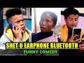 Shet u earphone bluetooth   funny comedy  danialz jana 
