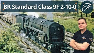 BR Standard Class 9F 2-10-0 - Loco profile @HattonsModelRailways
