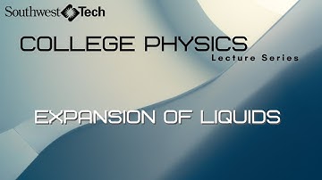 Expansion of Liquids – College Physics