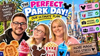 How to Plan the PERFECT Disney World Park Day