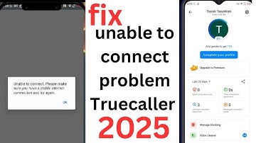 How to fix unable to connect problem Truecaller 2025  |unable to connect problem Truecaller
