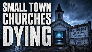The Silent Collapse of Small-Town Churches in the Bible Belt