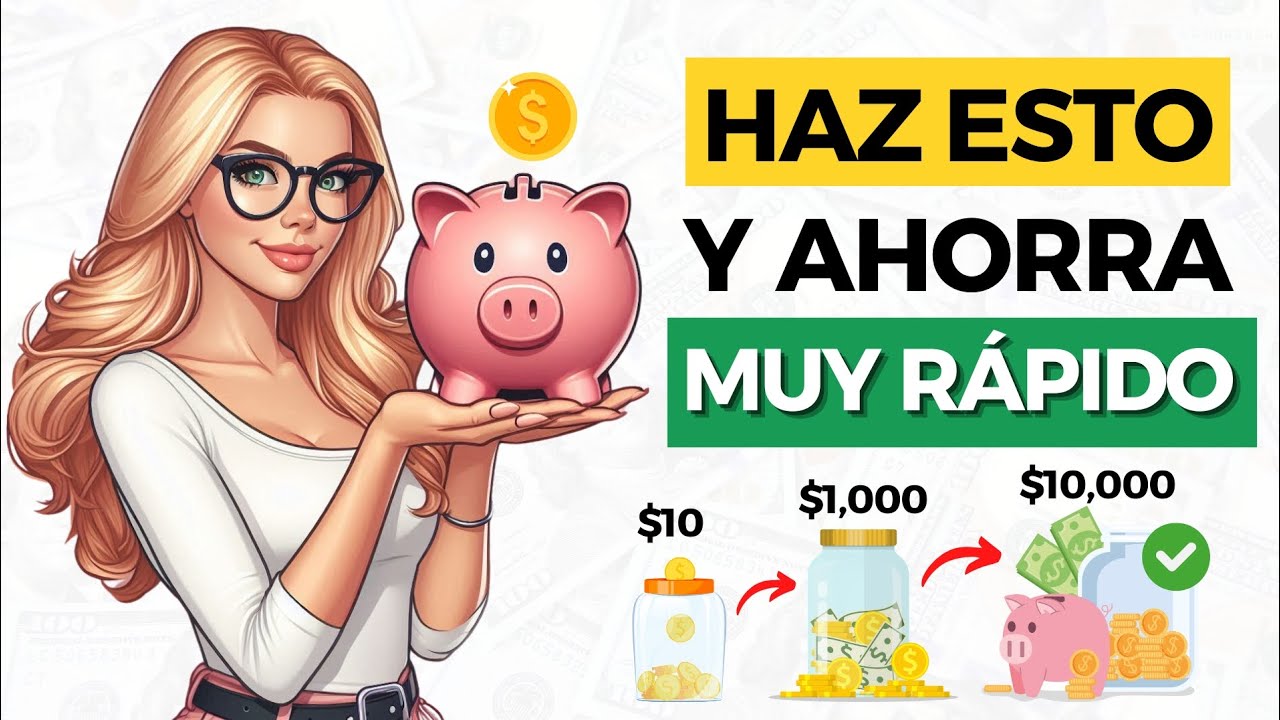 Cómo Ahorrar $10,000 RÁPIDO SIN ESFUERZO 🤑 (8 Consejos para Ahorrar ...