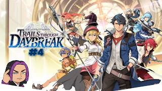 Getselious Plays The Legend of Heroes Trails Through Daybreak #4 - Verne Doesnt Pay Well