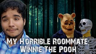 My Horrible Roommate Winnie The Pooh