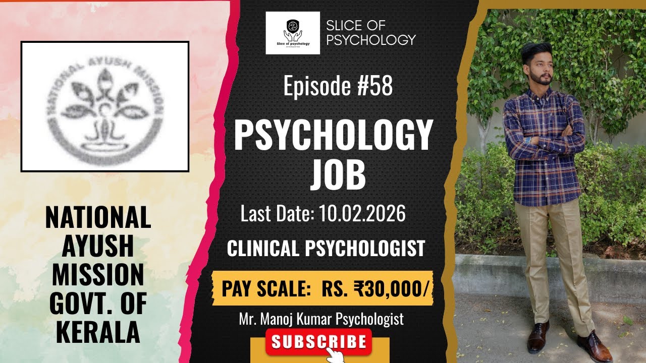 Clinical Psychologist | AYUSH Mission | Kerla 