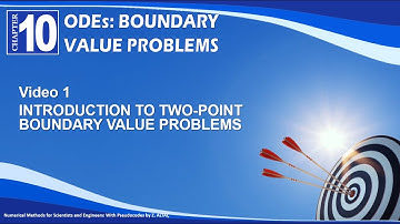 CHP10V1 INTRODUCTION TO TWO-POINT BOUNDARY VALUE PROBLEMS