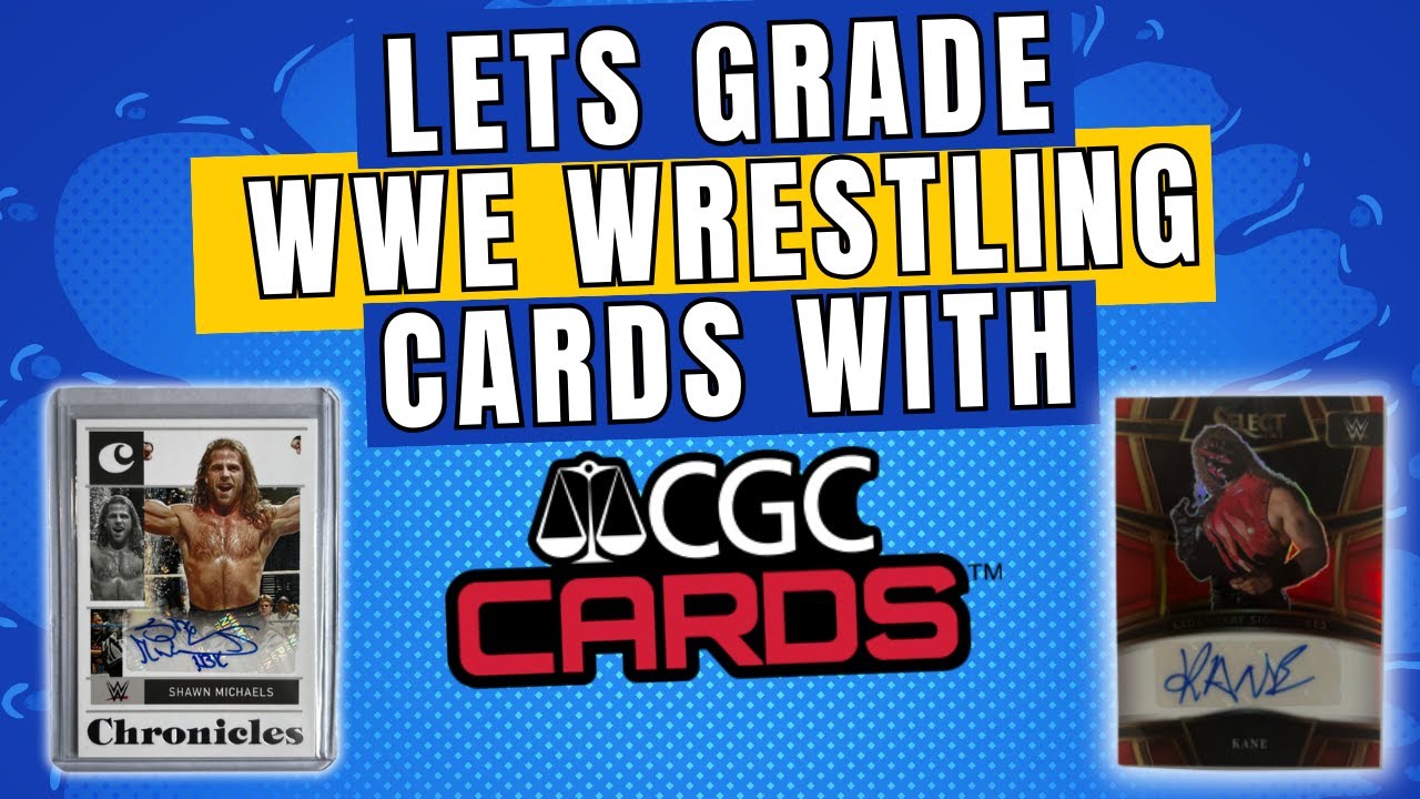 Lets Grade WWE Cards with CGC
