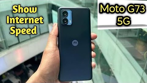 Show Net Speed In Moto G73 5G, How To Show Internet Speed In Moto G73 5G,Moto G73 5G