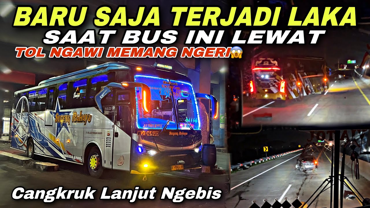 Terjadi Kecelakaan Di Jalan Tol Saat Bus Ini Lewat 😱| trip Sugeng Rahayu W 7046 UO “ The Doctor “