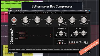 How Does Its Sounds: Bettermaker Bus Compressor plugin (no speech)
