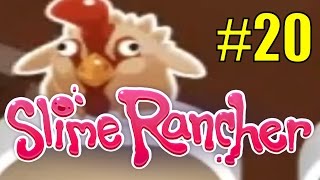 Slime Rancher Part 20: CHICKENS EVERYWHERE!!!