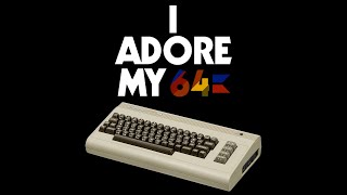 I Adore My 64 - Full Album