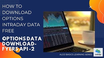 OPTIONS HISTORIC DATA FREE DOWNLOAD-FYERS API - Python