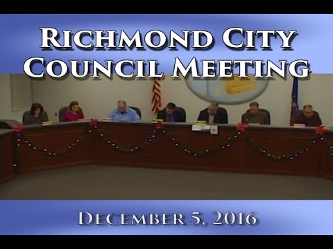 Regular Meeting of Richmond City Council on December 5, 2016 - YouTube