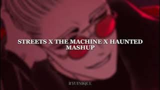 Download lagu streets x the machine x haunted (ryuiniqueremix) (sv)