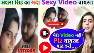 ⁣#AkShra Singh Ka Video Viral Sex Video Mms video #Bhojpuri Video Bhojpuri video