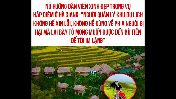 Nữ hướng dẫn viên hà giang là ai