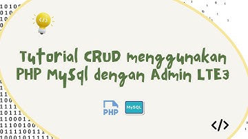 Video Demo CRUD | Tutorial CRUD menggunakan PHP Mysql dengan Admin LTE3