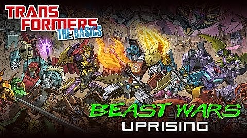 TRANSFORMERS: THE BASICS on BEAST WARS: UPRISING