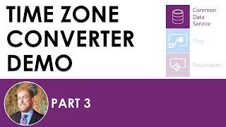 PowerApps Time Zone Converter Demo Part 3