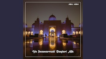 Ya Imamarrusli Banjari Mix