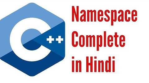 #C++  #Namespaces #Complete in Hindi Urdu