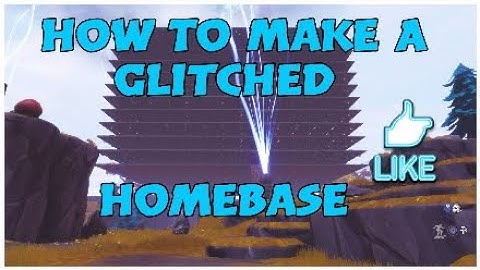 How To Make A Proper Glitched Homebase For Duplicating In Fortnite Save The World (DUPE ANYTHING)