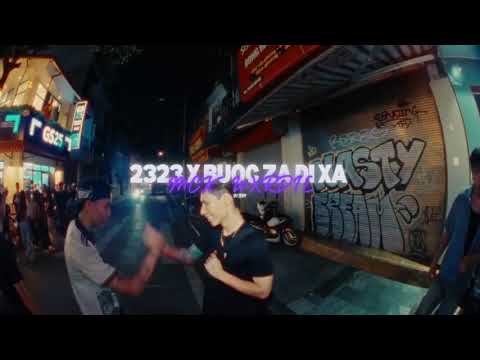 2323 × BUOC ZA DI XA // MCK  WXRDIE